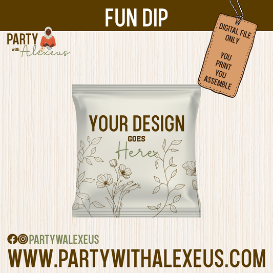 The image is a promotional graphic for a "Fun Dip" product, featuring a white bag with a floral design and text that reads "YOUR DESIGN GOES HERE".